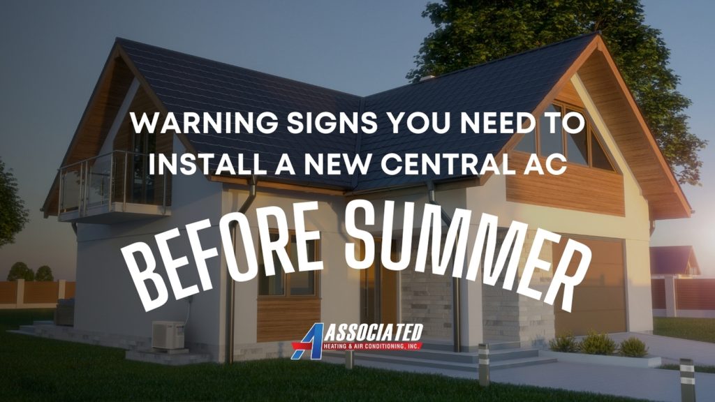 Modern home with central AC unit and text about AC and furnace replacement before summer from Associated Heating & Air Conditioning.
